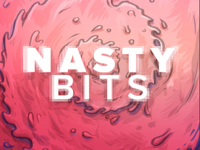 Nasty Bits playlist cover vl dance edm gross music playlist slime spotify