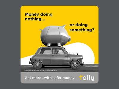 Tally social ad advertising car creative digital digital bank fun funny gold mini money piggy bank savings social media social post tally travel yellow