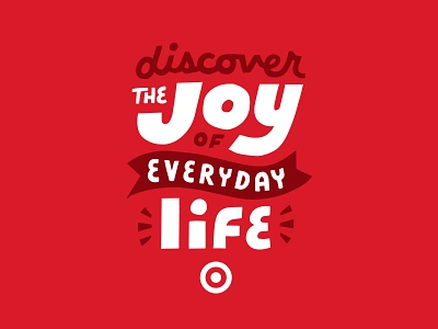 Discover the Joy bullseye custom discover glow hand drawn joy lettering minneapolis ribbon script target typography