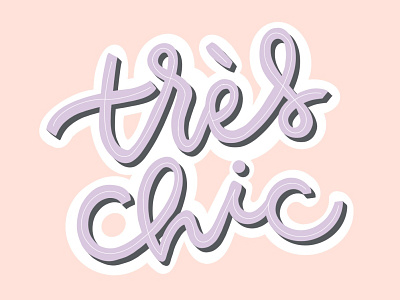 Très chic 3d branding chic design french graphic design illustration lettering logo typo