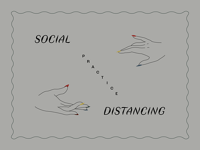 Practice Social Distancing