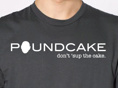 "Poundcake" T-Shirt comedy keith stubbs t shirt