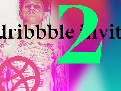 Two Dribbble Invites acid brutal brutalist colors dribbble give away invitation invite