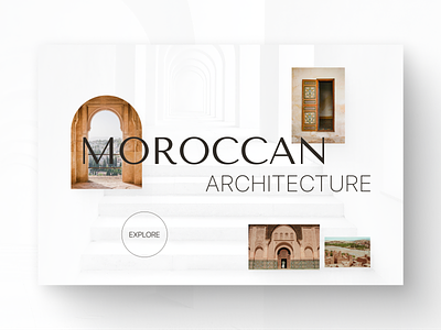 Moroccan Architecture architecture concept design first screen landing longread morocco travel ui webdesign
