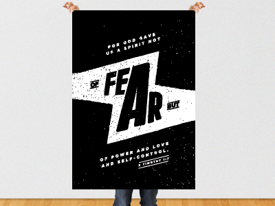 Not Of Fear bible black franchise bold gotham graphic design poster type verse