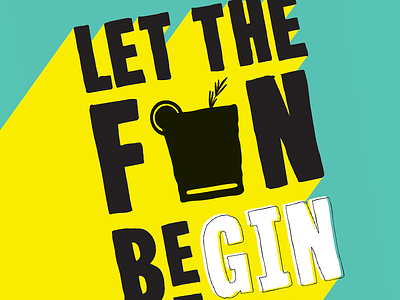 Let The Fun Be-GIN Book Cover book cover book design drink gin typography