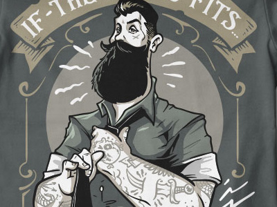 If the Beard fits, Wear It - Tee Shirt Design