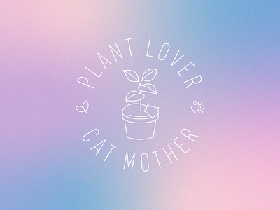 Plant Lover / Cat Mother 🐱🌱 badge cat cute design embroidery gradient grain line art pastel paw print plant pot plant