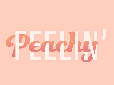 Feelin Peachy 🍑 70s cute dailychallenge handlettering lettering peach pretty script type typechallenge typedaily typography