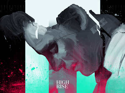 High Rise color digitalpaint film glitch grunge movie movieposter poster ps