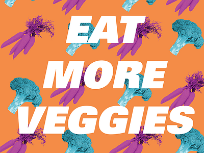 Eat More Veggies by Jazmine J on Dribbble