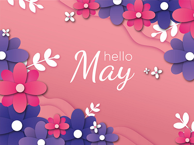 Hello May background design flowers graphic design illustration may spring