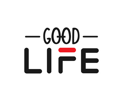 Good Life Design best design great illustration modern new design tshirt