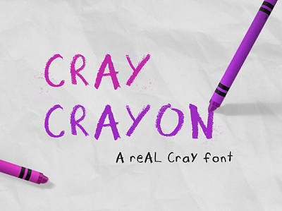 Cray Crayon - Hand drawn font childrens illustration crayola crayon font font design hand drawn hand drawn type kids kids illustration typogaphy