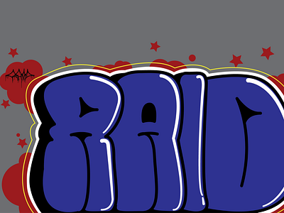 Raid Graffiti Throwie with background design graffiti illustration typography