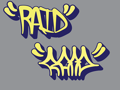 Raid Graffiti "Roller Tag" design graffiti illustration typography