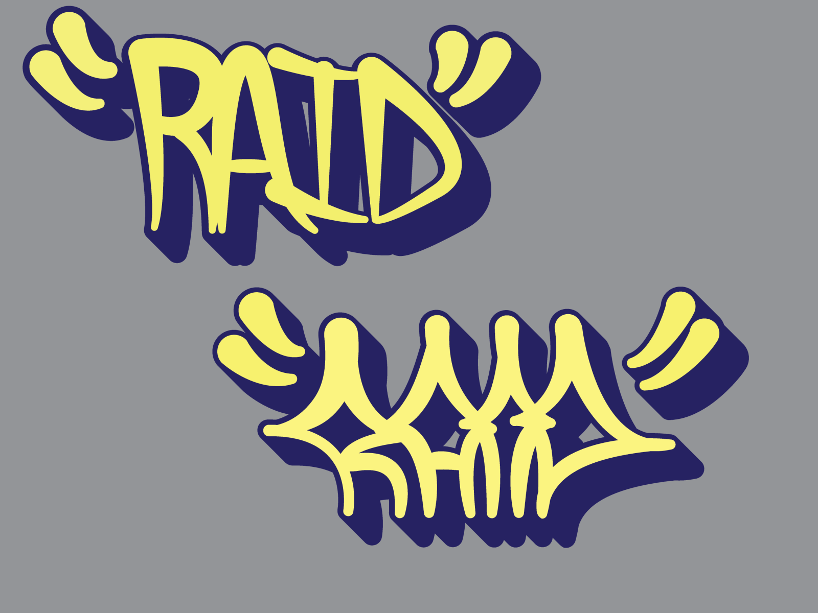 Raid Graffiti "Roller Tag" by Tuco on Dribbble