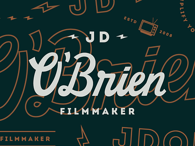 JD O'Brien, Filmmaker brand branding customtype film filmmaking handlettering lettering logo logotype script tv type