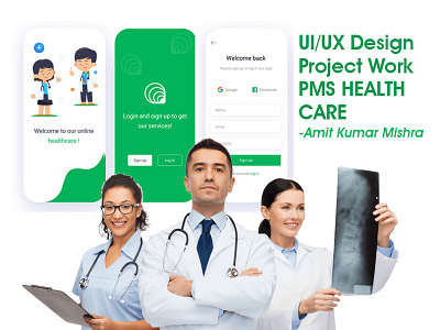 UI UX Design Project Work- PMS HEALTH CARE design graphic design illustration ui