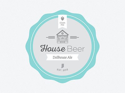 House Beer Label - Dollhouse Ale ale beer beer label craft beer dollhouse gluten free home brew house illustration indiana