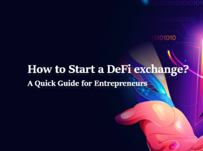 Benefits of launching a DeFi Exchange defi exchange development