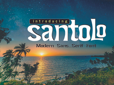 Santolo Font branding decorative design displayfont font graphic design illustration logo sansarif typography