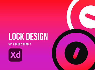 Lock Design Interaction with Sound Effect adobexd creative design iamfaysal interaction modern ui ux