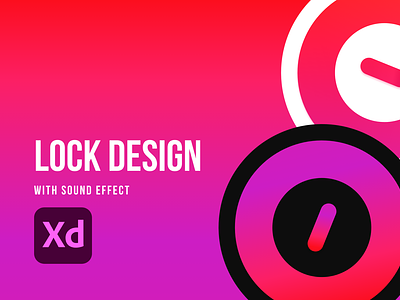 Lock Design Interaction with Sound Effect
