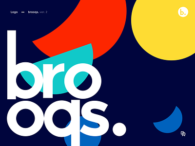 brooqs. logo ver. 2 bowl branding colors design eat food geometric identity logo logotype restaurant typography vector