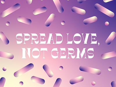 love not germs colorful covid covid19 germs gradient love shapes simple