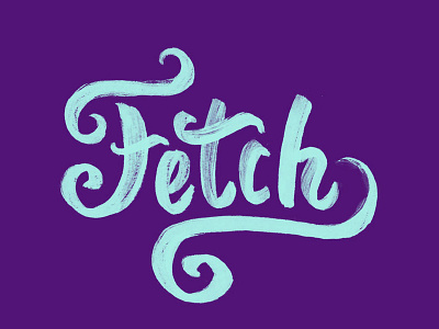 Trying to make Fetch happen fetch illustration lettering mean girls type