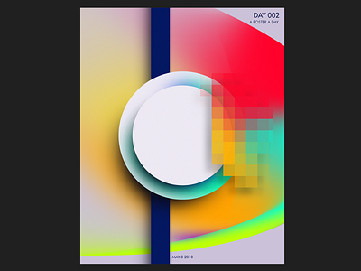 May 8th 2018 color daily poster design gradient illustrator photoshop pixel poster poster a day poster challenge