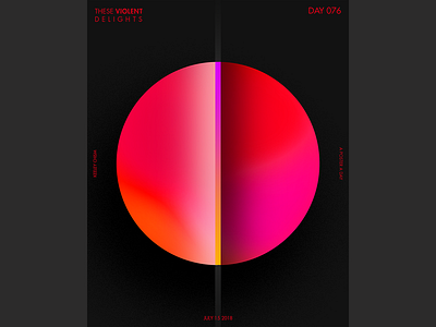 July 15 2018 a poster every day color colors design gradient graphic graphic design illustrator photoshop poster poster challenge