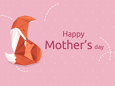 Happy Mother's Day baby fox design fox fox illustration illustration illustration art illustrations mom mother mothers day mothersday origami parenting
