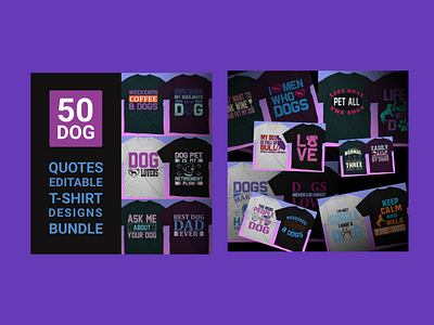 Dog Shirt: 50 Dog Quotes Editable T-shirt Designs Bundle graphics illustration powerpoint design transparent background