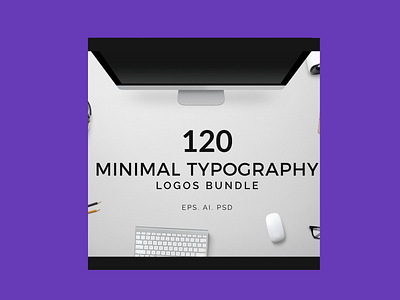 120 Minimal Typography Logos Bundle minimal typography minimal typography logos minimal typography logos typography logos