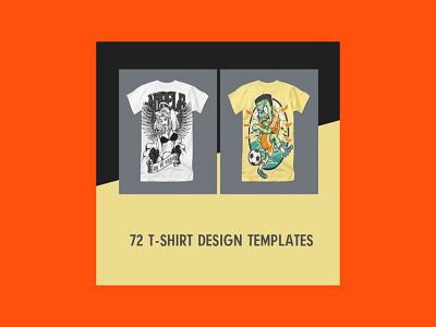 72 T-Shirt Design Templates design t shirt