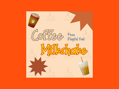 Coffee Milkshake Font Free coffee font milkshake