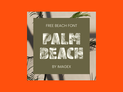 Palm Beach Free Beach Font font free palm beach