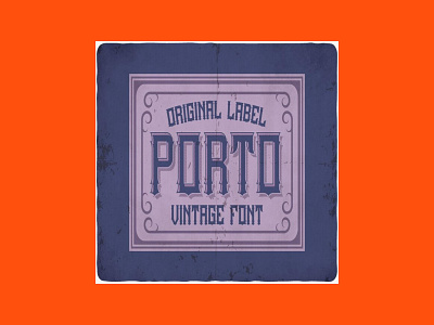 Porto Vintage Look Typeface look porto typeface vintage