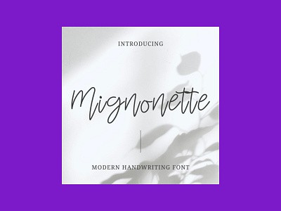 Mignonette Handwriting Font font handwriting mignonette