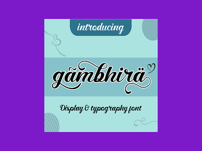 Gambhira Great Display & Typography Font