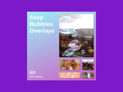Soap Bubbles Overlays bubbles overlays