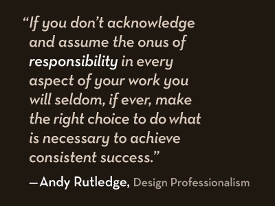 Responsibility design quote