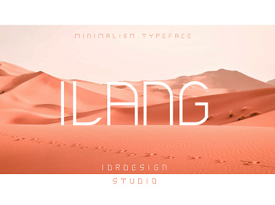 ILANG FONT aesthetic clean egypt font futuristic minimal minimalist modern simple thin typography