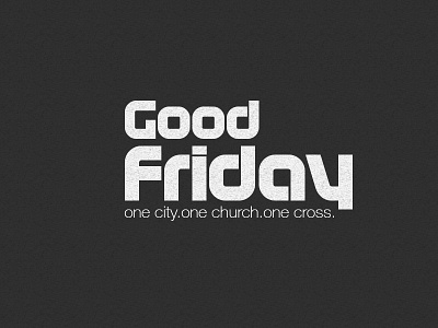 Good Friday Promo branding church design graphic design logo print texture type typography