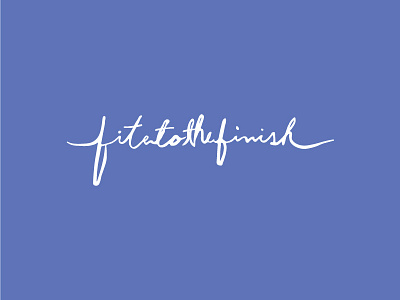 fitetothefinish Branding branding design hand lettering identity lettering logo