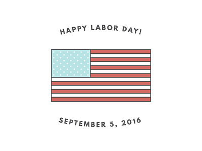 Happy Labor Day! america american american flag american flag illustration day flag illustration labor labor day labor day illustration