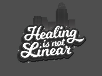 Healing is not Linear cincinnati illustration lettering skyline typography