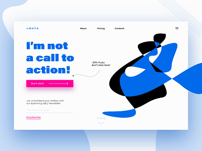 Not a landing page call to action color daily daily ui dailyui design illustration landing landing page layout newsletter page ui ux vector web website